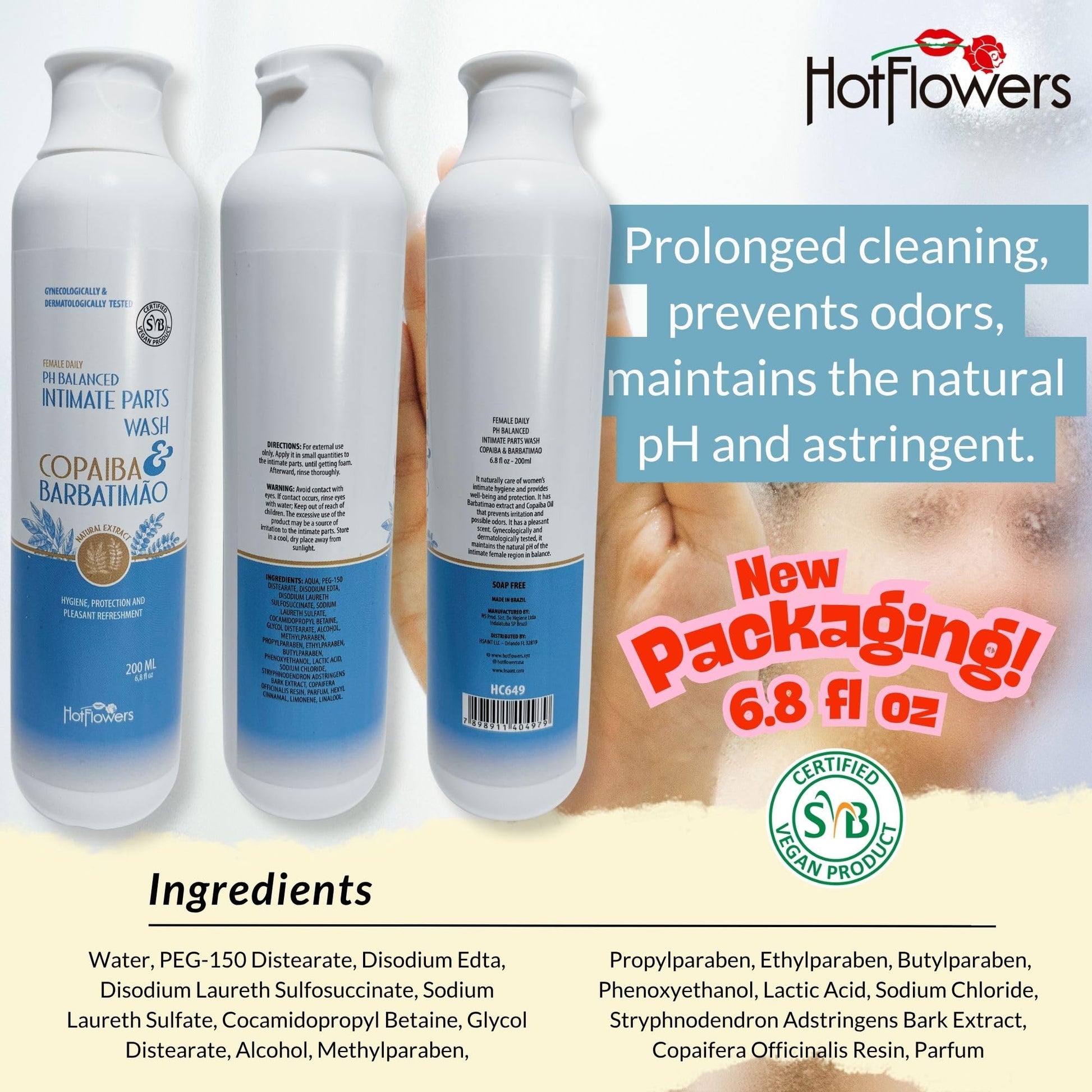 HOT FLOWERS Copaiba Barbatimao Feminine Wash for Intimate Care, Women pH Balanced for Essentials Body Health, Daily Use, Gynecologist and Dermatologist Tested, 4.4 fl oz
