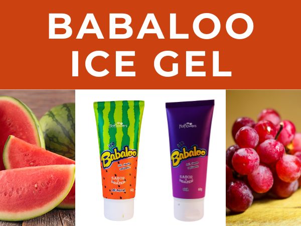 Hot Flowers Babaloo Hydrating Glide Gel with Cooling Sensation – Water-Based Formula – Fruity Aromas of Grape or Watermelon – 60g
