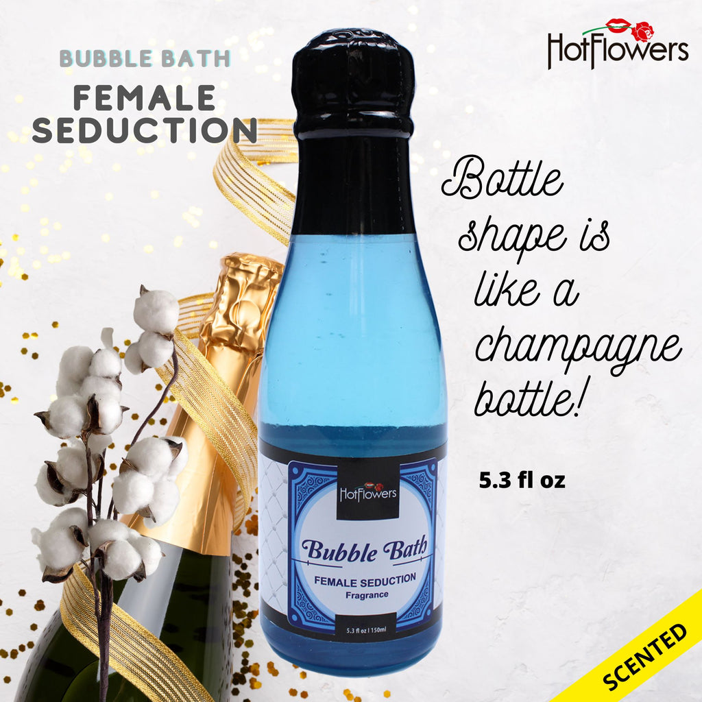 Hot Flowers Female Seduction Bubble Bath Scented Female Seduction – Women and Men Bath Foam Products – Relaxing, Foaming, and Moisturizing – Special Small Champagne-Shaped Pet Bottle - 5.28 fl oz